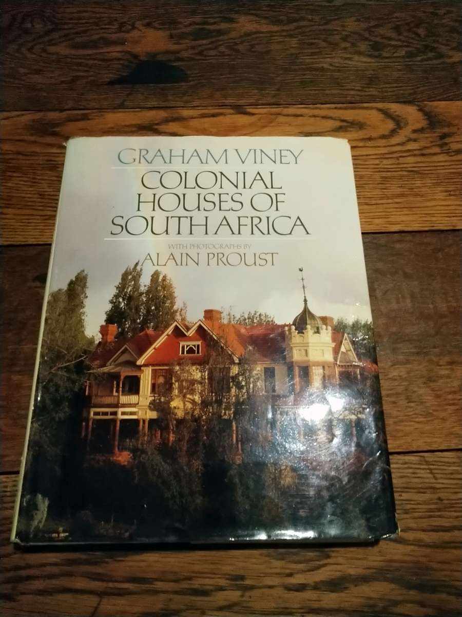 COLONIAL HOUSES OF SOUTH AFRICA -  Graham Viney