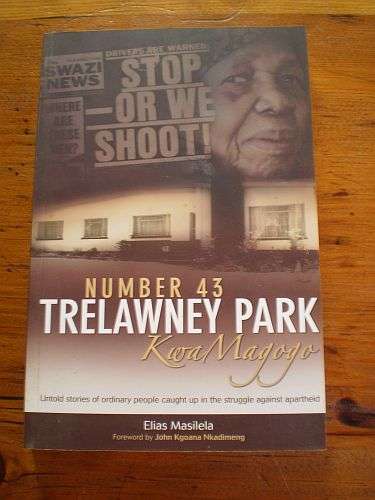NUMBER 43 TRELAWNEY PARK KWAMAGOGO â Elias Masilela **signed**