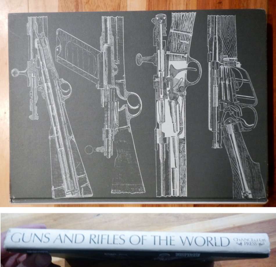 Guns and Rifles of the World - Howard L Blackmore