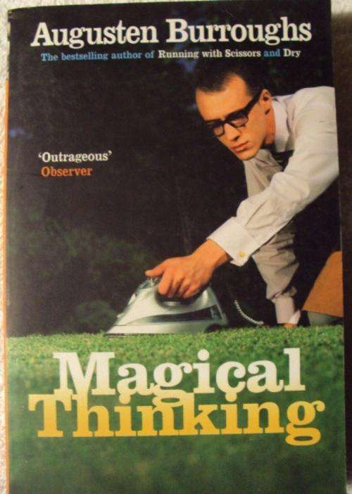Magical Thinking by Augustine Burroughs - soft cover--book-reading-entertainment-other