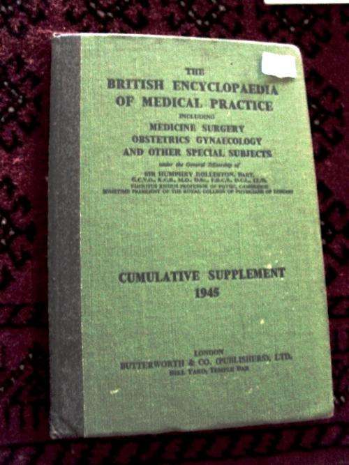 Vintage British Encyclopedia of Medical Practice 1945 -
