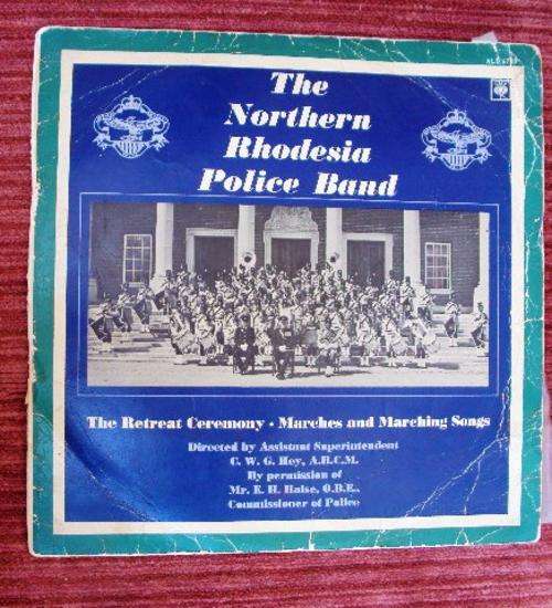 THE NORTHERN RHODESIA POLICE BAND - LP  - STARTING AT R1 !!