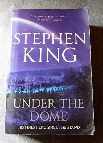 Under the Dome by Stephen King