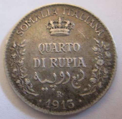 1913 SOMALIA ITALIAN 1/4 RUPEE `RARE`(SILVER)
