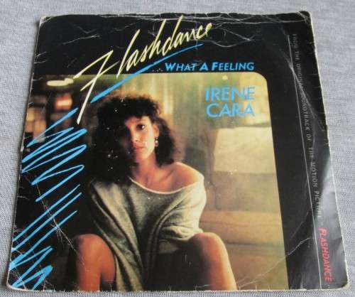 FLASHDANCE - WHAT A FEELING BY IRENE CARA 1983 (TOS 1440) 45 RPM RECORD