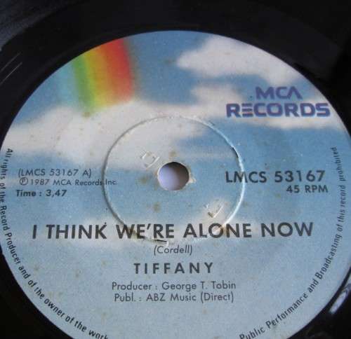 TIFFANY - 1987 NO RULES/I THINK WE`RE ALONE NOW (LMCS 53167) 45 RPM RECORD - A3613