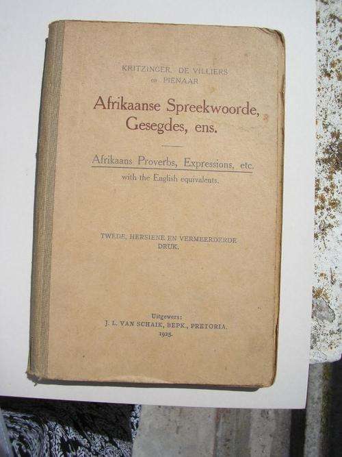 Afrikaanse spreekwoorde gesegdes etc