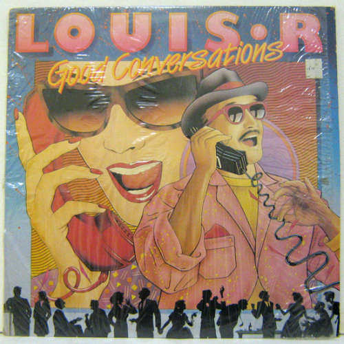 VINYL - LOUIS R - GOOD CONVERSATIONS.