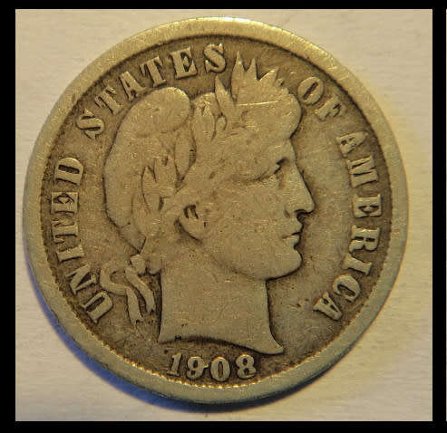 Crazy R1 Start! United States of America, SILVER Barber Half Dime of 1908