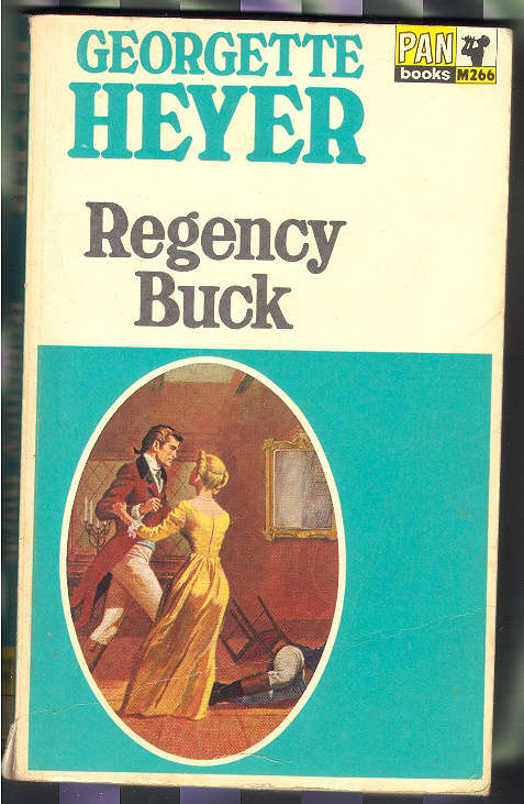 Regency Buck - Georgette Heyer