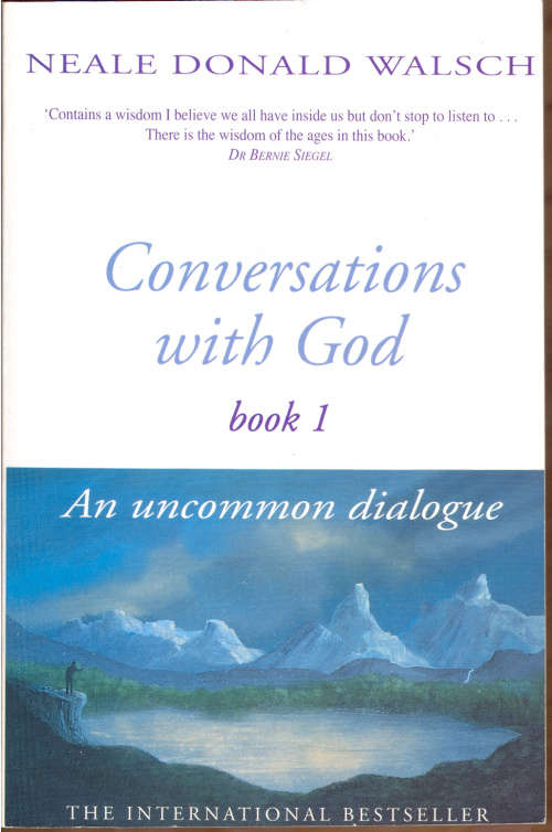 CONVERSATIONS WITH GOD - NEALE DONALD WALSCH