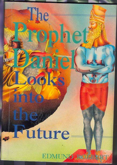 The Prophet Daniel Looks into the Future