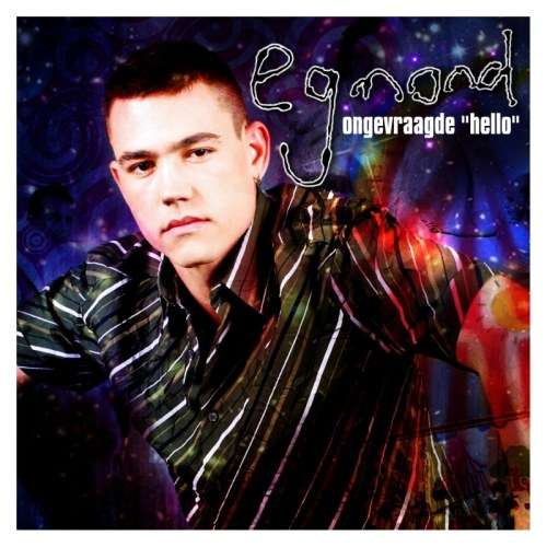 Egmond Ongevraagde "Hello"