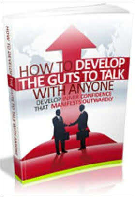 How to develop the guts to talk with anyone