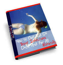 How to get rid of yeast infections once and for all