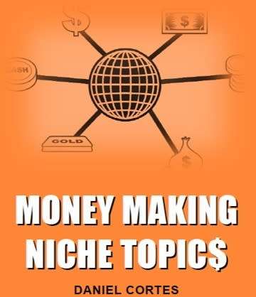 Money Making Niche Topics