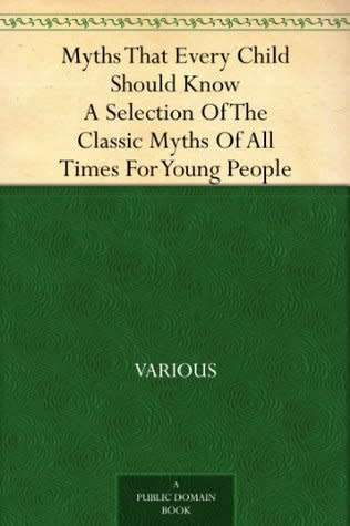 Myths That Every Child Should Know