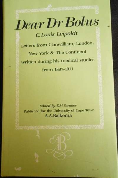 Africana Dear Dr Bolus C Louis  Leipoldt
