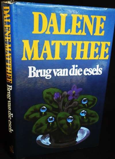 Brug van die Esels Dalene Matthee