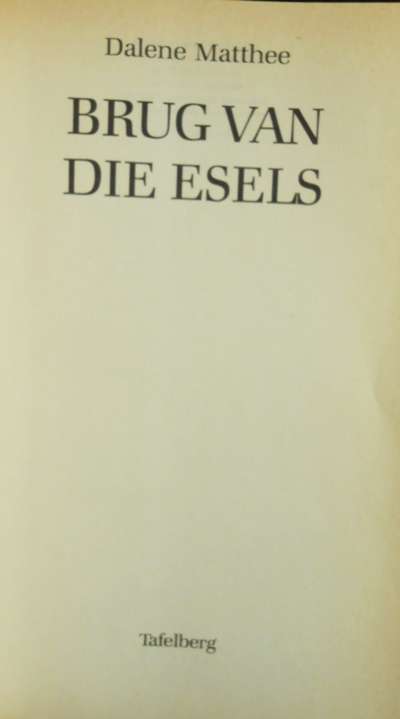 Brug van die Esels Dalene Matthee