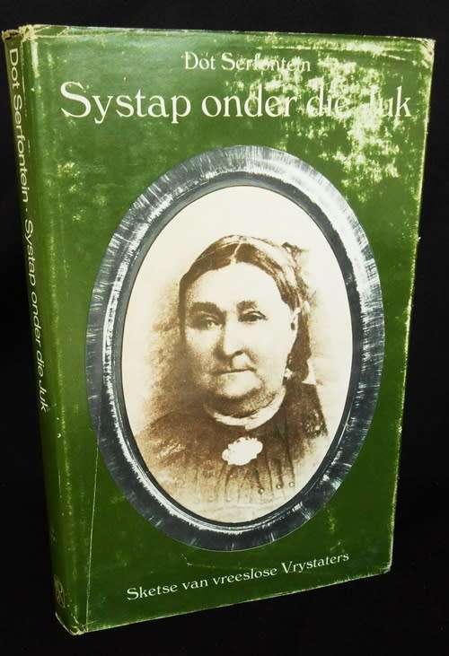 Systap onder die Juk Sketse van vreeslose Vrystaters