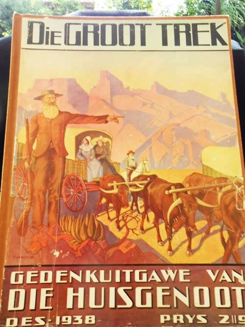 Groot Trek Gedenkuitgawe tot die Huisgenoot Des 1938