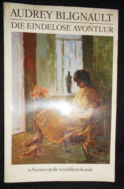Die Eindelose Avontuur deur Audrey Blignault