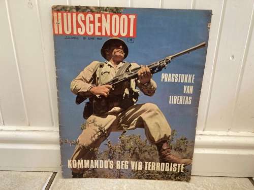 Die HUISEGENOOT 20 JUNIE 1969 History of Die KOMMANDOS of South Africa Defense Force and the Border