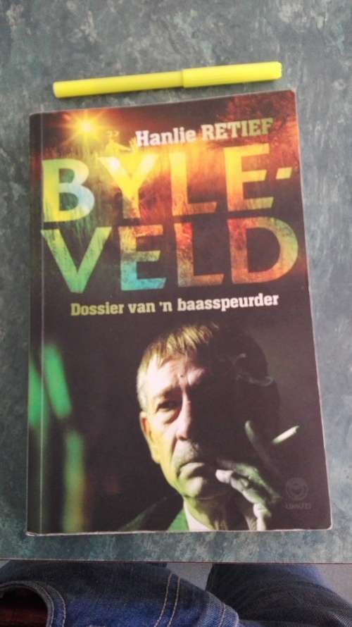 BYLEVELD by HANLIE RETIEF  Dossier of a Serial Sleuth  ( English  )