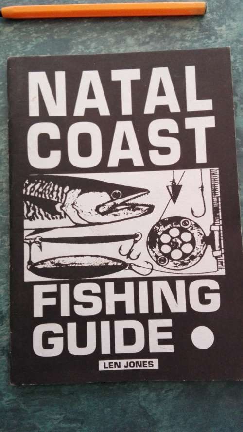 3  books by Len Jones :  Anglers Atlas No 1 , Natal Coast Fishing Guide and Guide to Spearfishing