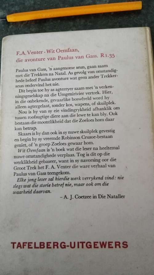 Twee Boeke / Two Books:  F A VENTER  ; WIT OEMFAAN en DIE GEHEIM VAN DIE BERG