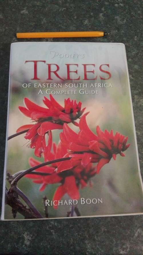 POOLEY'S TREES of Eastern South Africa A COMPLETE GUIDE RICHARD BOON