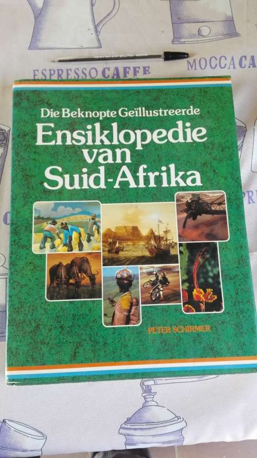Die Beknopte Geillustreerde ENSIKLOPEDIE van SUID AFRIKA Peter Schirmer ( Geskiedenis ens )
