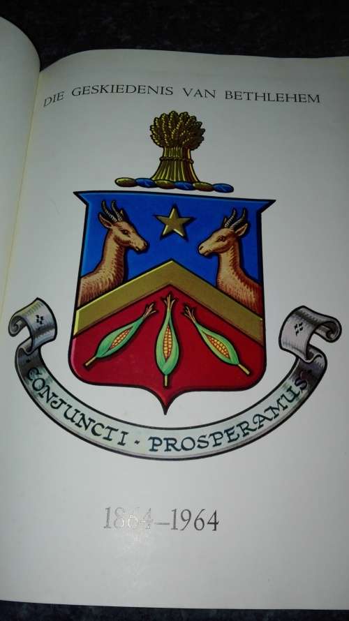Die Geskiedenis van Bethlehem 1864 - 1964. ( Vrystaat )