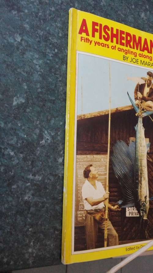 A FISHERMAN'S TALE by JOE MARA Fifty Years of Angling along the Natal Coast ( Book - Scarce)