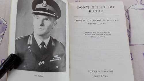 DONT DIE IN THE BUNDU by Col. D H GRAINGER