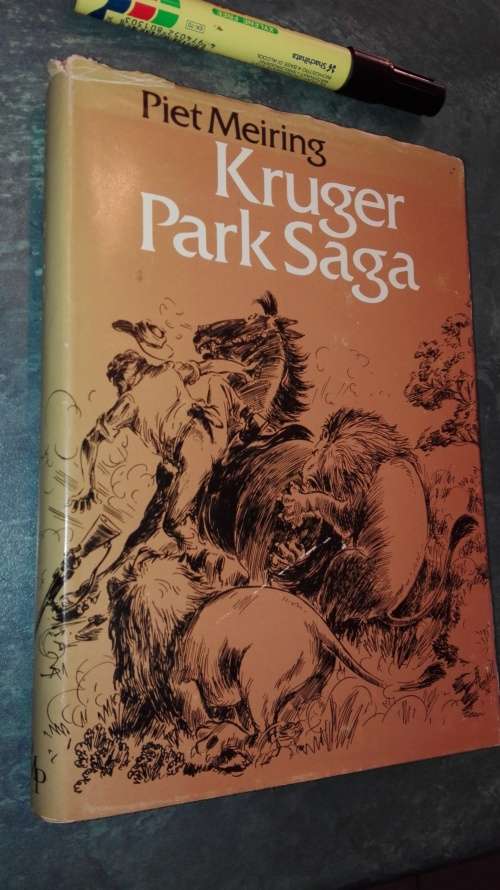 KRUGER PARK SAGA PIET MEIRING