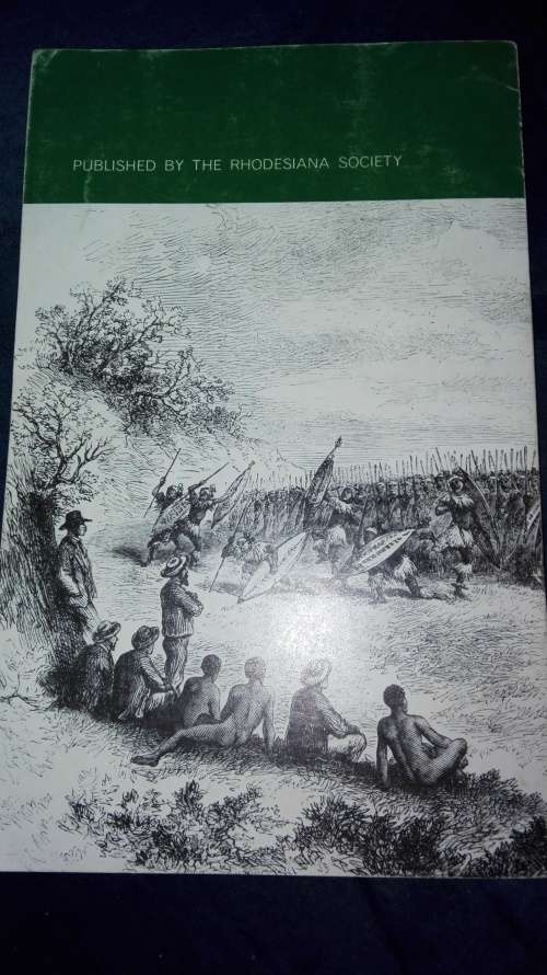 RHODESIANA  Publication 37 September 1977 The Rhodesiana Society Salisbury Rhodesia