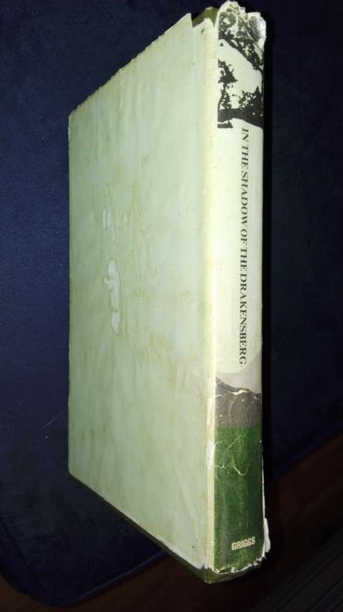 IN THE SHADOW OF THE DRAKENSBERG JOHN SHEPHARD The Story of East Griqualand and it's People