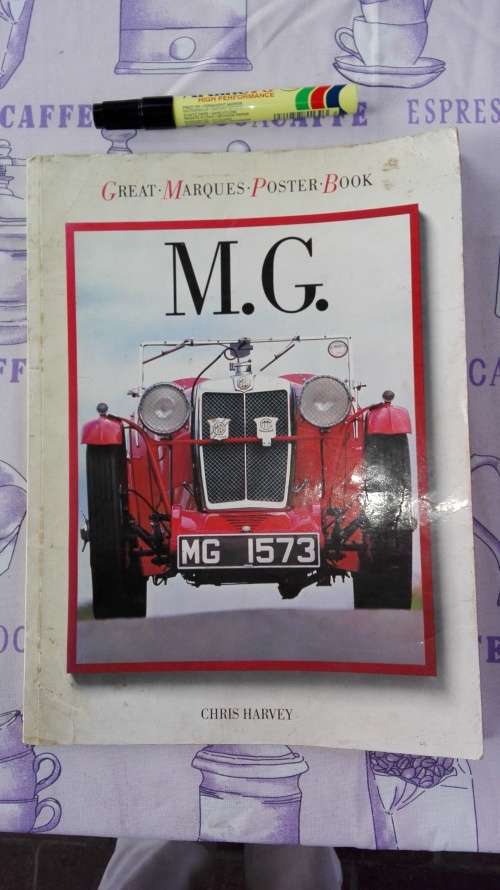 GREAT MARQUES POSTER BOOK M G Chris Harvey ( Please see the  Condition  Information  )