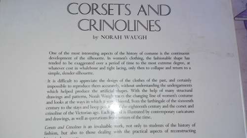 CORSETS and CRINOLINES NORAH WAUGH   ( Historic Costume Costumes  Ladies undergarments  ) )
