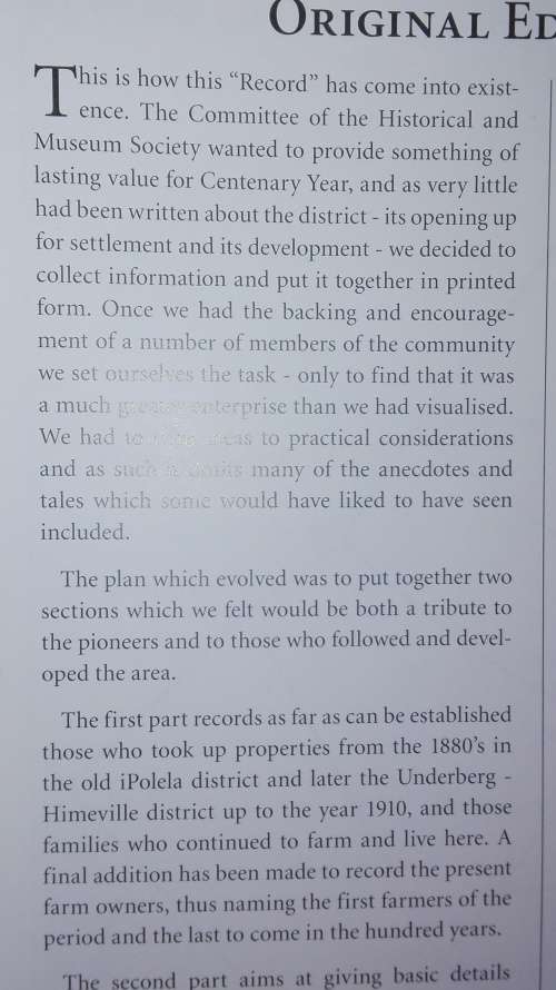 THE FIRST HUNDRED YEARS of the Underberg Himeville District 1887 - 1987 Revised Ed. 2007