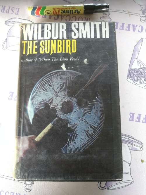 THE SUNBIRD WILBUR SMITH Heinemann First Edition 1972