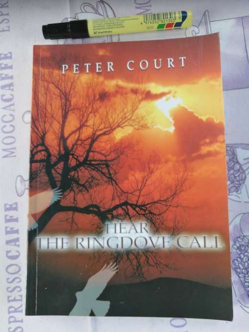 HEAR THE RINGDOVE CALL PETER COURT