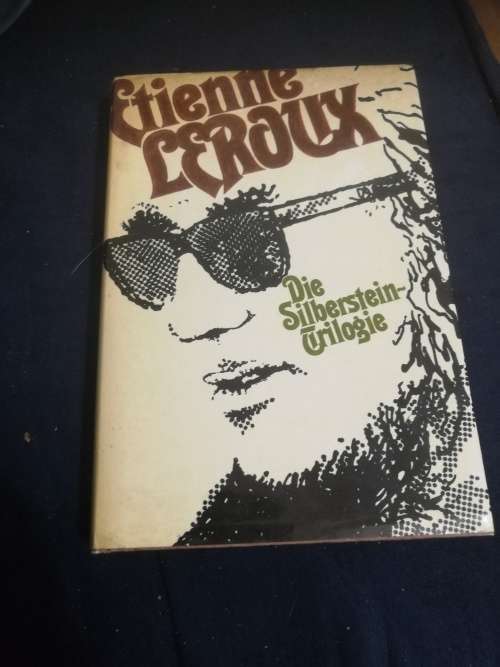 ETIENNE LEROUX DIE SILBERSTEIN -TRILOGIE Hardeband