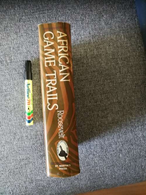 AFRICAN GAME TRAILS THEODORE ROOSEVELT Peter Capstick Series Editor ( Hunting )