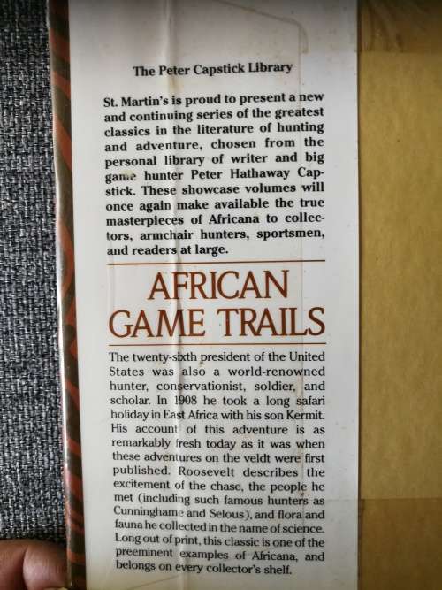 AFRICAN GAME TRAILS THEODORE ROOSEVELT Peter Capstick Series Editor ( Hunting )