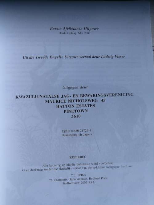 HANDLEIDING VIR JAGTERS Redakteur TIM IVINS  Eerste Uitgawe 2003