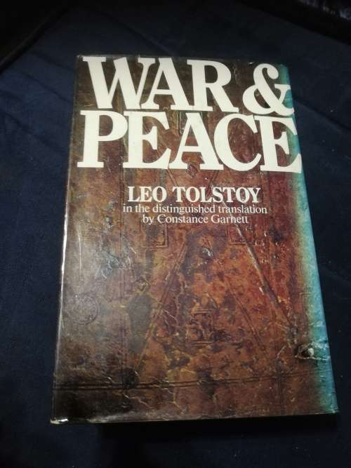 WAR and PEACE LEO TOLSTOY in the distinguished translation by Constance Garnet War and Peace
