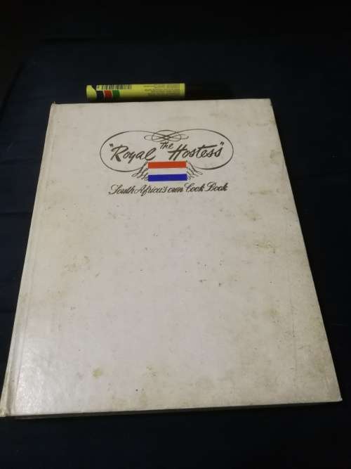 The Royal Hostess South Africa`s Own Cook Book Seventh Edition 1967